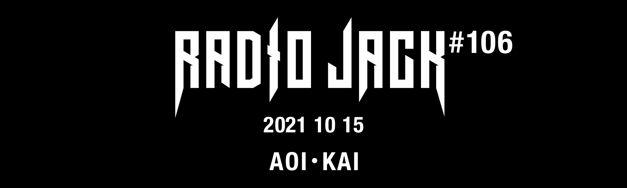 RADIO JACK #106