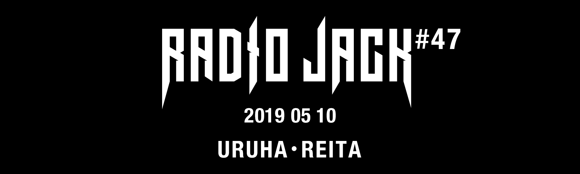 RADIO JACK #47